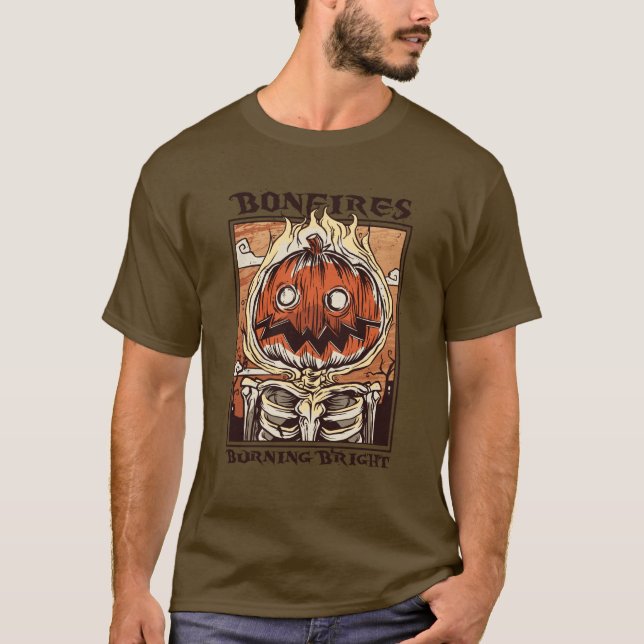Bonfires Burning Bright T-Shirt (Front)