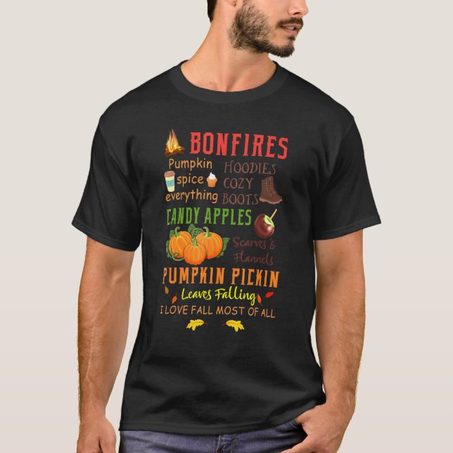 Bonfires Pumpkin Spice Everything Fall T-Shirt (Front)