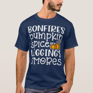 Bonfires Pumpkin Spice Leggings Smores Halloween F T-Shirt