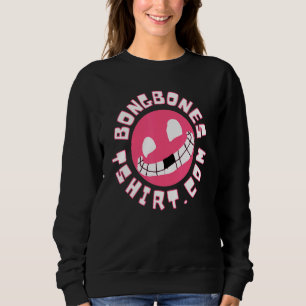 Bong Bones Com Design Sweatshirt