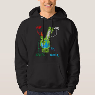 Bong Elements Fire Water Earth Air Thc Weed Smokin Hoodie