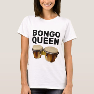 BONGO QUEEN BONGO DRUMS T-SHIRTS