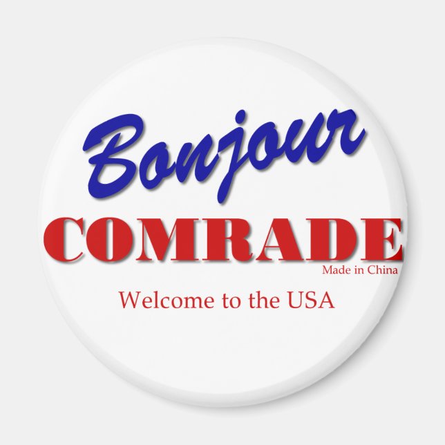 Bonjour Comrade! Magnets (Front)