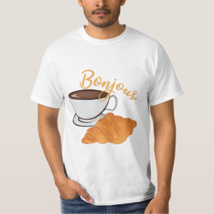 Bonjour Croissant Coffee Breakfast - French Cafe T-Shirt