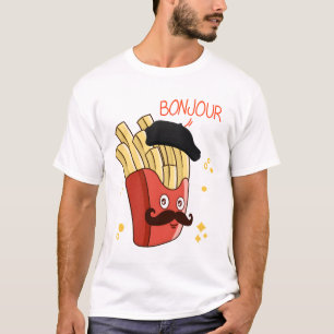Bonjour French Fries T-Shirt
