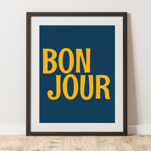 Bonjour French Good Day Cute Colourful Poster