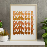 Bonjour French Hello in Brown Groovy Retro Wall Poster<br><div class="desc">Bonjour French Hello in Brown Groovy Retro Wall Poster</div>