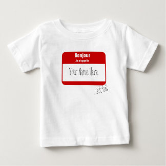 Bonjour, Je m'appelle... / Hi, My name is Baby T-Shirt