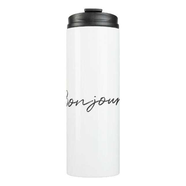 Bonjour! | Modern Script French Hello Trendy Black Thermal Tumbler (Front)