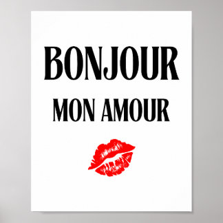 Bonjour Mon Amour Poster Print