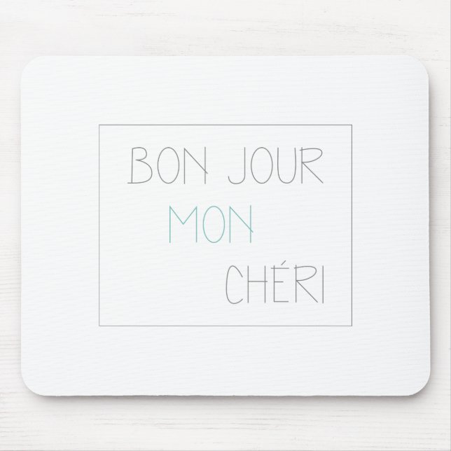 Bonjour Mon Cheri Mouse Mat (Front)