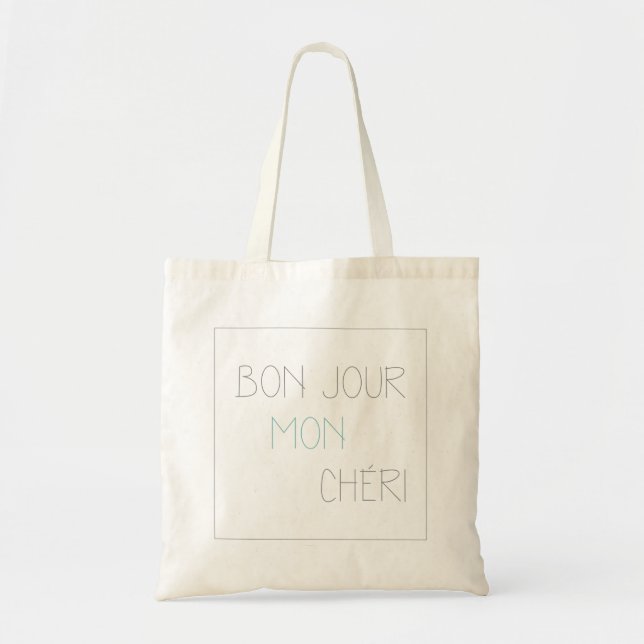 Bonjour Mon Cheri Tote Bag (Front)