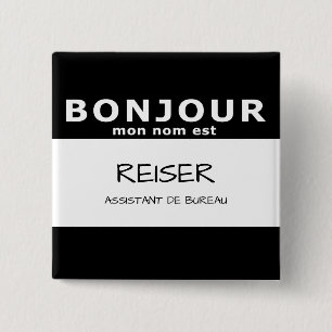BONJOUR mon nom est 15 Cm Square Badge