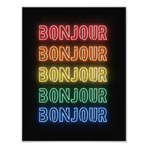 Bonjour Neon Themed Modern Rainbow  Photo Print
