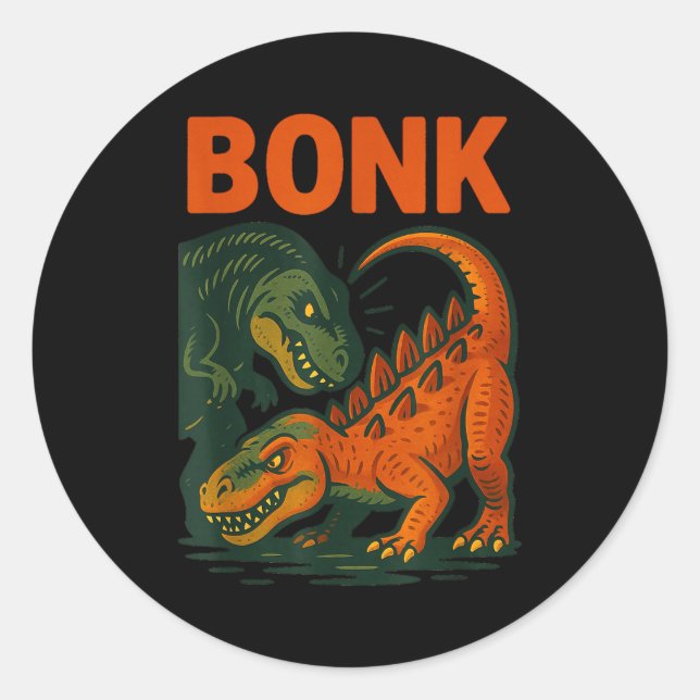 Bonk Dinosaur Funny Prehistoric Humor Design  Classic Round Sticker (Front)