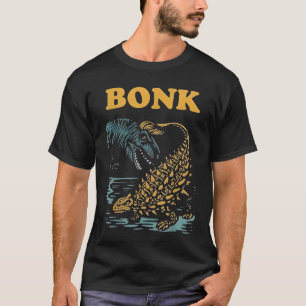 Bonk Dinosaur Funny Prehistoric Humor Design T-Shirt