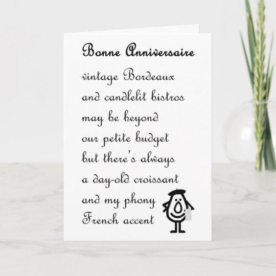 Bonne Anniversaire A Funny Anniversary Poem Card Zazzle Co Uk