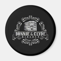 Bonnie & Clyde Hideout: Circle Magnet