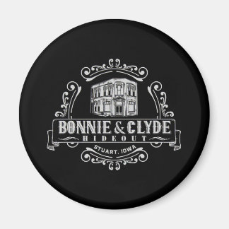 Bonnie & Clyde Hideout: Circle Magnet