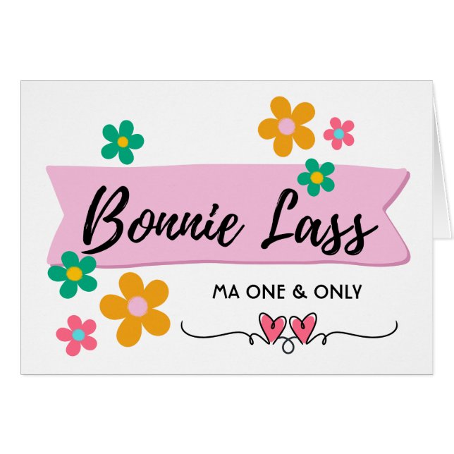 Bonnie Lass Ma One and Only Flowers and Hearts (Front Horizontal)