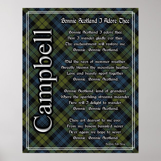 Bonnie Scotland I Adore Thee Campbell Tartan Poster (Front)