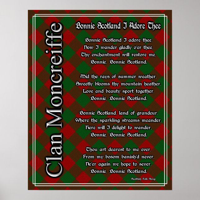 Bonnie Scotland I Adore Thee Moncreiffe Tartan Poster (Front)