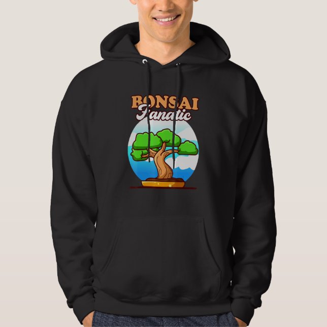 Bonsai Fanatic Bonsai Master Japanese Culture Bons Hoodie (Front)