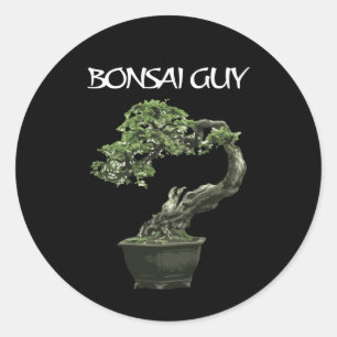 Bonsai guy funny quote for bonsai lovers classic round sticker