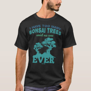 Bonsai Tree Penjing Japan Zen T-Shirt
