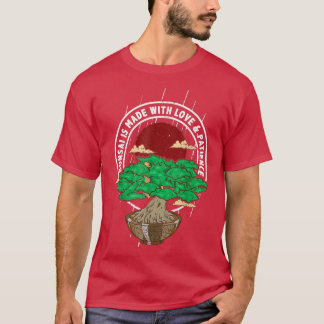 Bonsai Tree Saying Japanese Buddhist Art  T-Shirt