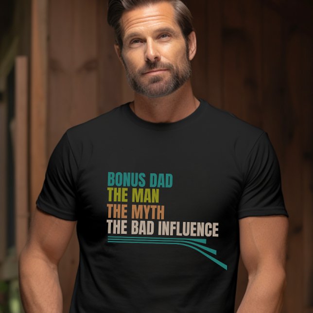Bonus Dad Fathers Day Funny Unique Men's T-Shirt (Creator Uploaded)
