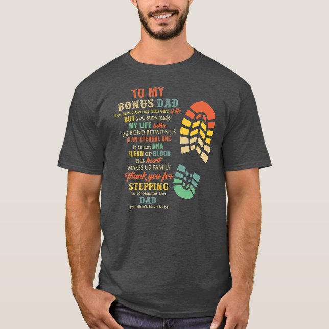 Bonus Dad Father's Day Gift From Stepdad For T-Shirt (Front)