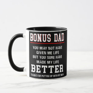 Bonus Dad for Step Father on Birthday Father's Mug