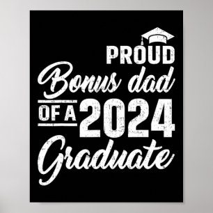 Bonus Dad Of A Cl Of 2024 Graduate Senior 1 Poster