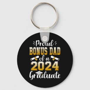 Bonus Dad Of A Cl Of 2024 Graduate Senior Key Ring