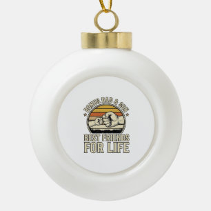 Bonus Dad & Son Best Friends Vintage Shirt Design_ Ceramic Ball Christmas Ornament