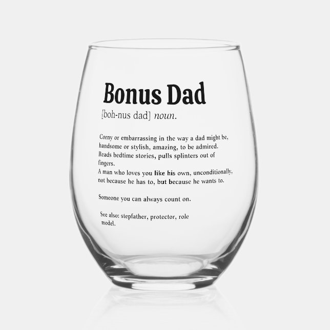 Bonus Dad Stepfather Definition Stemless Wine Glass (Front)