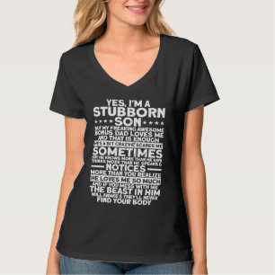Bonus Dad Yes I'm A Stubborn Son Vintage Stepfathe T-Shirt