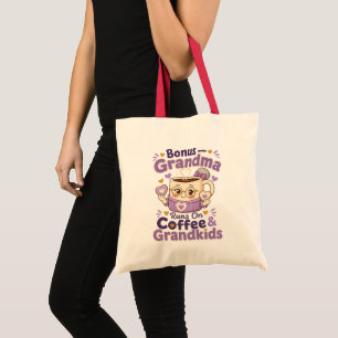 Bonus Grandma Runs On Coffee And Grandkids Funny Tote Bag