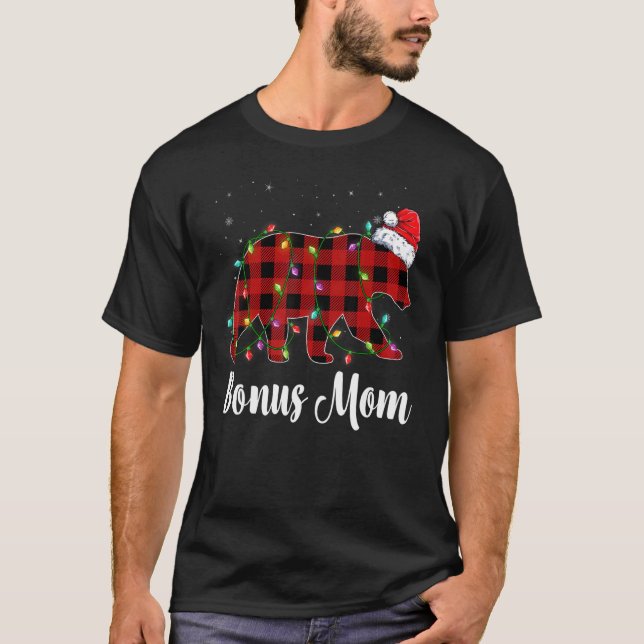 Bonus Mom Bear Buffalo Red Plaid Matching Family C T-Shirt (Front)
