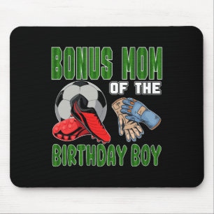 Bonus Mom Of The Birthday Boy Soccer Group Family Mouse Mat