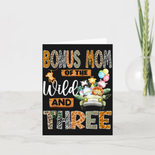Bonus Mom Of The Wild &amp; Three 3rd Birthday Boy Card
