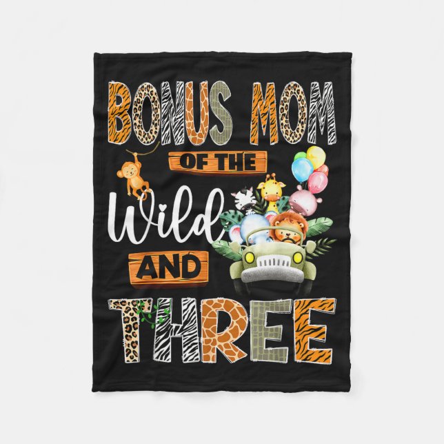 Bonus Mom Of The Wild &amp; Three 3rd Birthday Boy Fleece Blanket (Front)