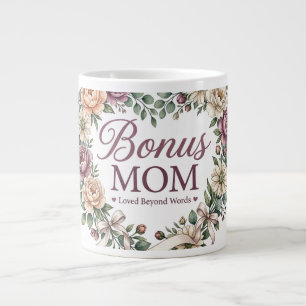 Bonus Mom , Stepmom Mother’s Day Gift Large Coffee Mug