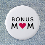 Bonus Mum | Modern Pink Heart Mother's Day 6 Cm Round Badge<br><div class="desc">Simple, stylish "bonus mum" custom quote art design in modern minimalist typography featuring a cute raspberry pink love heart detail. The perfect gift for your special bonus mum (eg. stepmom, dad's girlfriend etc) on her birthday or Mother's Day! The slogan can easily be personalised if you wish to add your...</div>