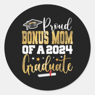 Bonus Mum Of A 2024 Graduate Cl Senior Graduation  Classic Round Sticker