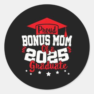 Bonus Mum Of A 2025 Graduate Cl Senior Graduation  Classic Round Sticker