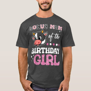 Bonus Mum Of The Birthday Girl Farm Barnyard Party T-Shirt