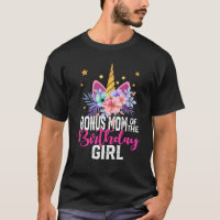 Bonus Mum Of The Birthday Girl Mothers Day Unicorn