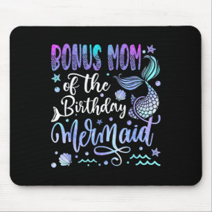 Bonus Mum Of The Birthday Mermaid Bday Girl Party Mouse Mat